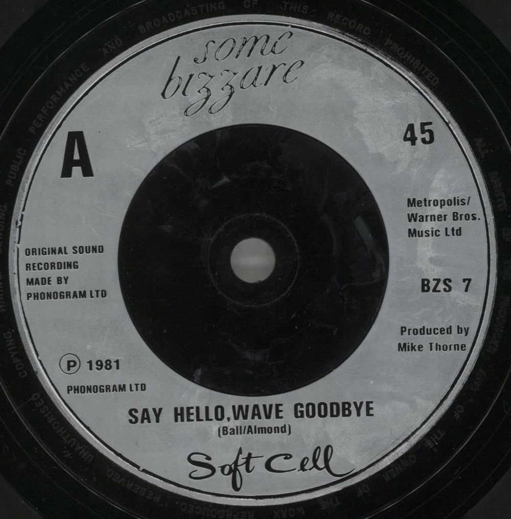 Soft Cell Say Hello Wave Goodbye - Injection + Sleeve UK 7" vinyl single (7 inch record / 45) SOF07SA99747