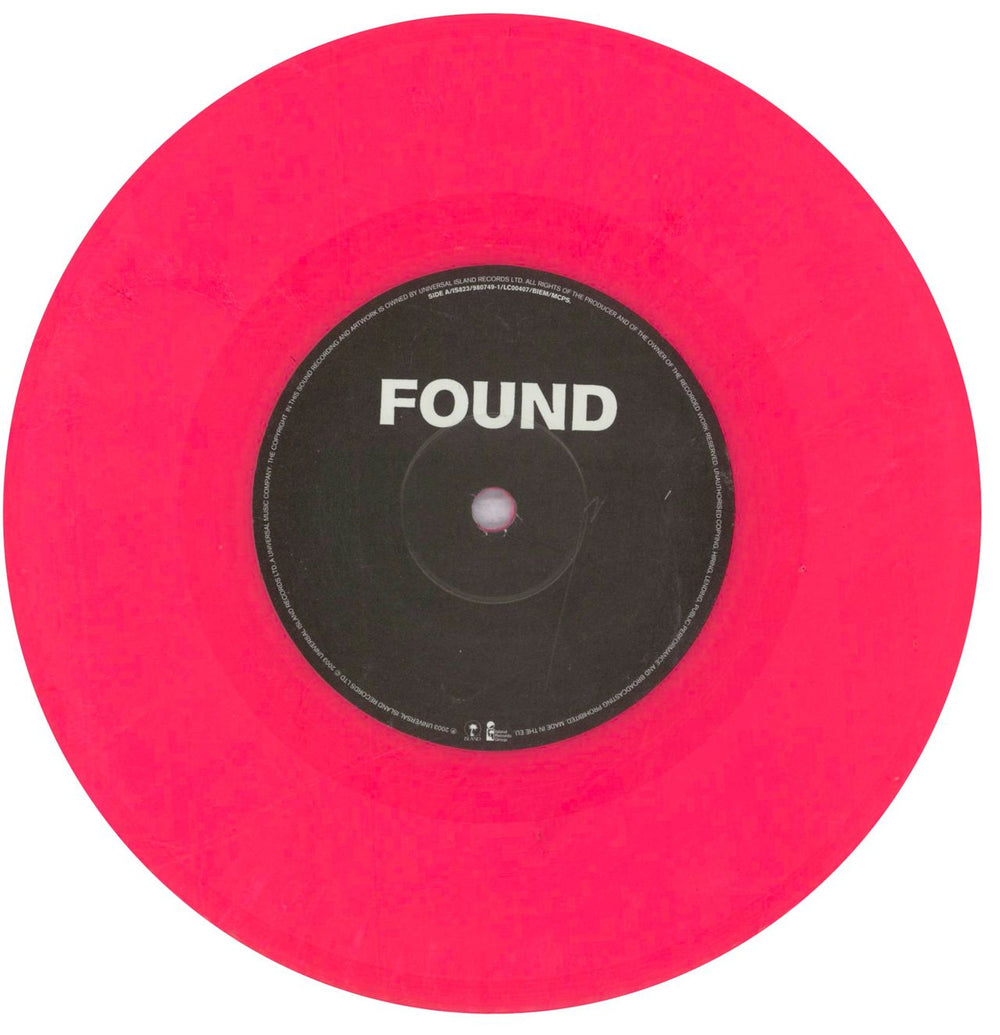 Span Found - Pink Vinyl UK 7" vinyl single (7 inch record / 45) P/N07FO299800