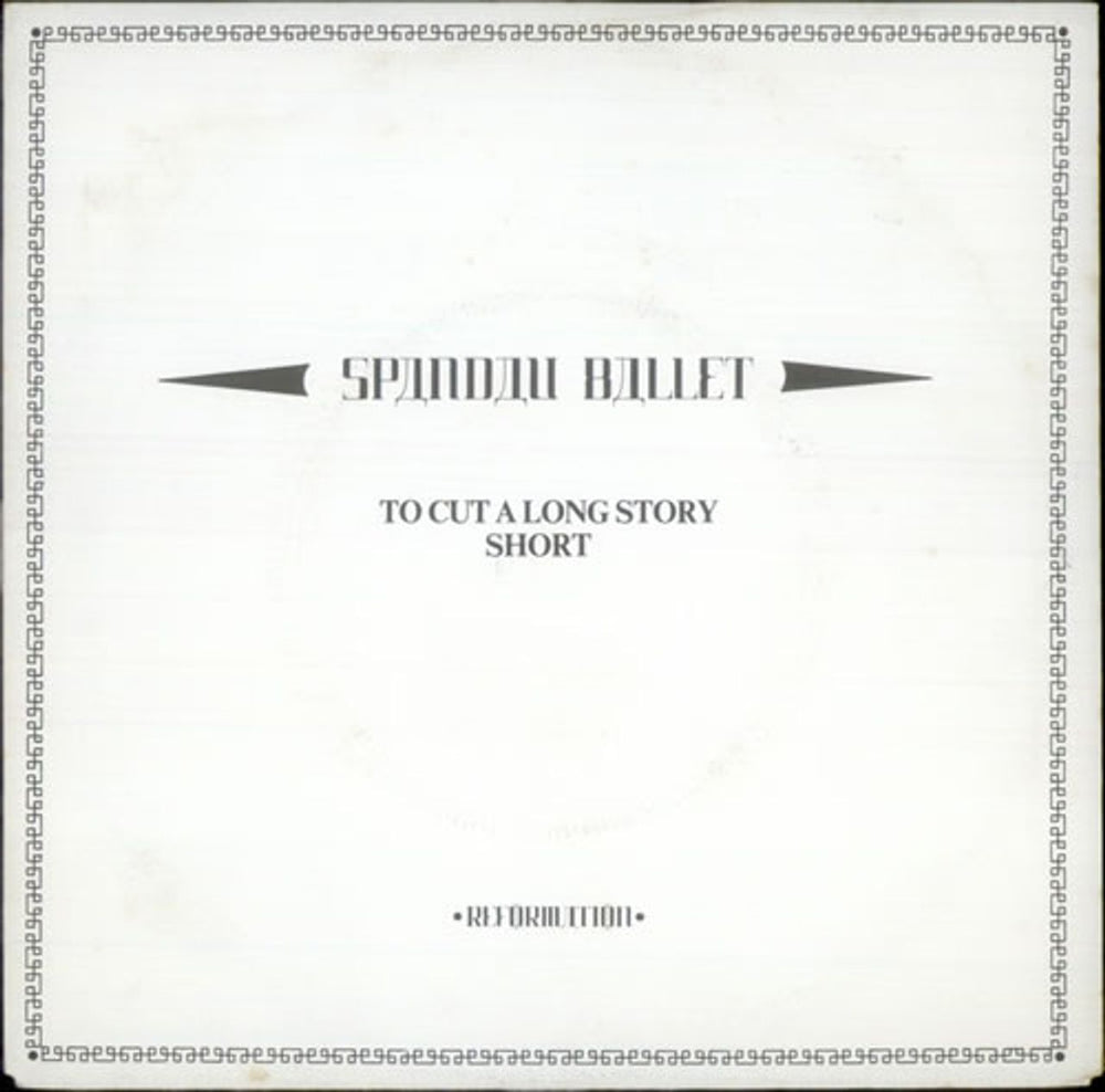 Spandau Ballet To Cut A Long Story Short + Sleeve UK 7" vinyl single (7 inch record / 45) CHS2473