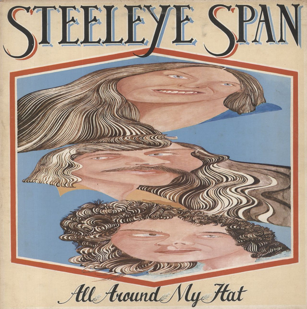 Steeleye Span All Around My Hat - 1st UK vinyl LP album (LP record) CHR1091