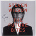 Steven Wilson The Future Bites - 180 Gram - Sealed + Autographed Print UK vinyl LP album (LP record) SXWLPTH812383