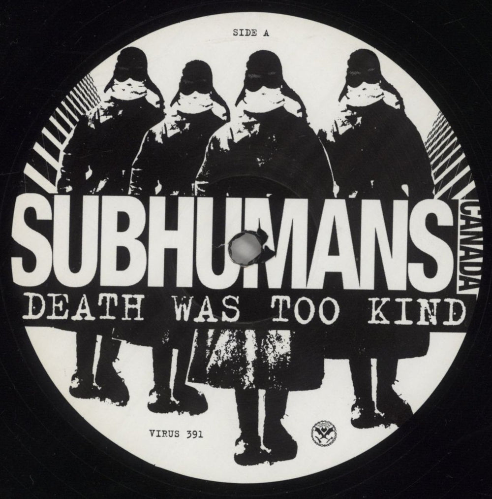 Subhumans Canada Death Was Too Kind US vinyl LP album (LP record) 84CLPDE860384