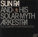 Sun Ra The Solar-Myth Approach (Vol 1) UK vinyl LP album (LP record) AFF10