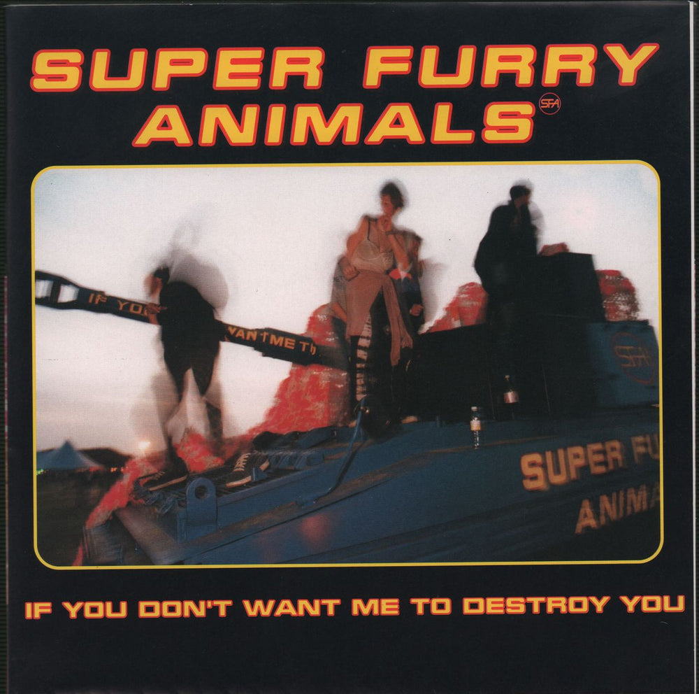 Super Furry Animals If You Don't Want Me To Destroy You - Poster Sleeve UK 7" vinyl single (7 inch record / 45) CRE243