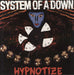 System Of A Down Hypnotize UK vinyl LP album (LP record) 19075865601