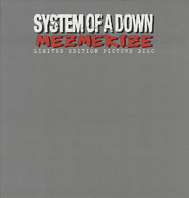 System Of A Down Mezmerize UK picture disc LP (vinyl picture disc album) SMDPDME323681