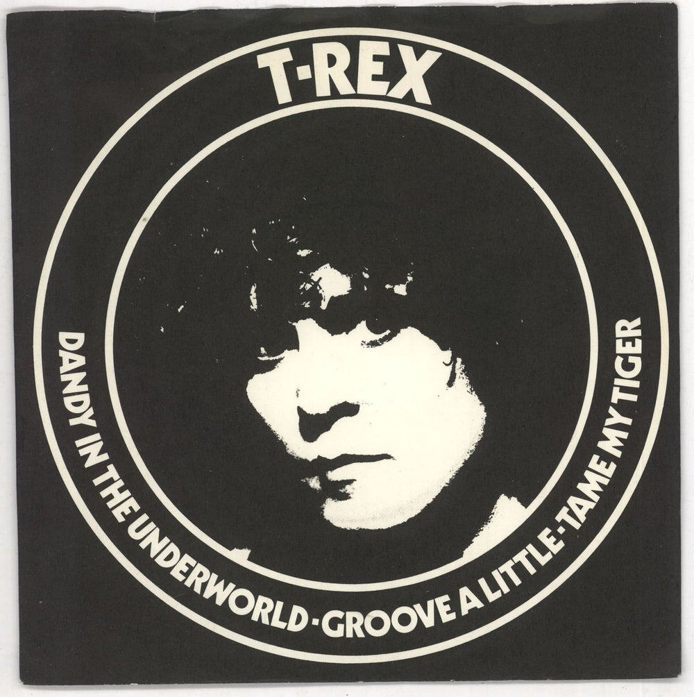 T-Rex / Tyrannosaurus Rex Dandy In The Underworld - A Label Demo + P/S UK Promo 7" vinyl single (7 inch record / 45) MARC17