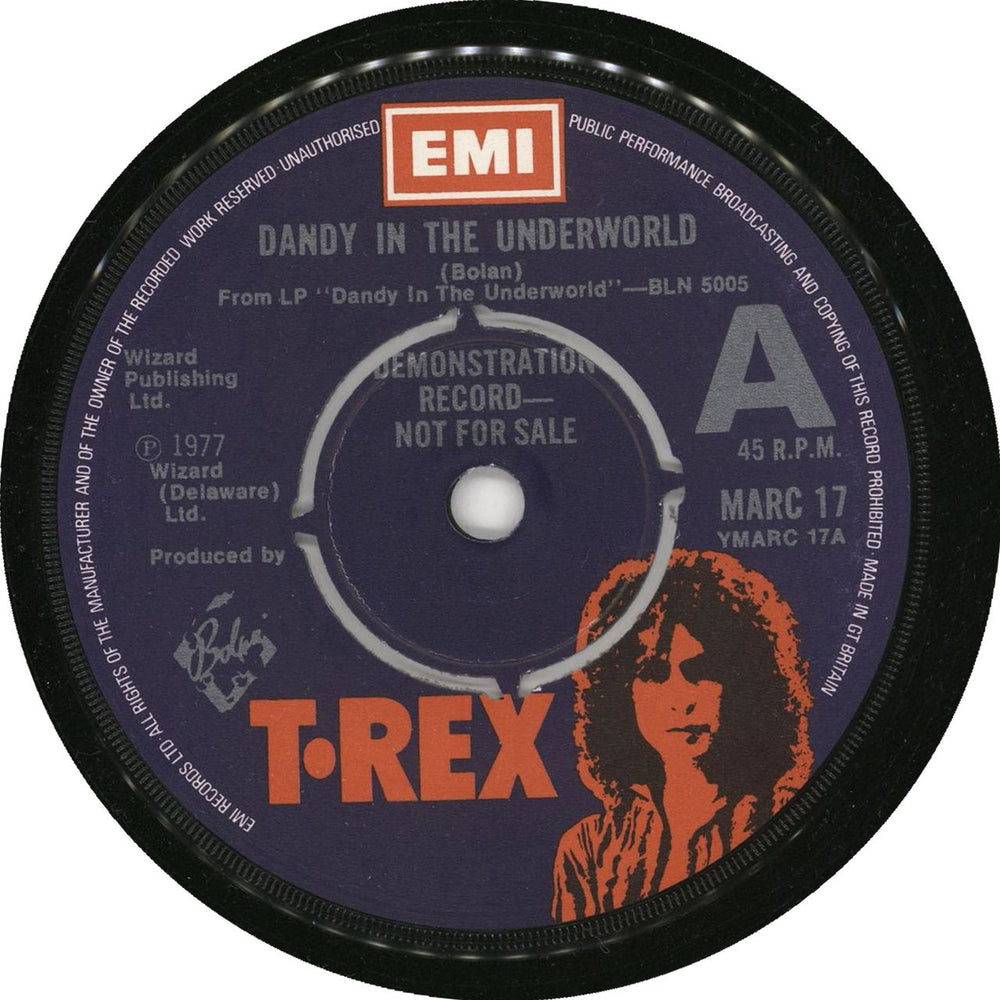 T-Rex / Tyrannosaurus Rex Dandy In The Underworld - A Label Demo + P/S UK Promo 7" vinyl single (7 inch record / 45) REX07DA730088