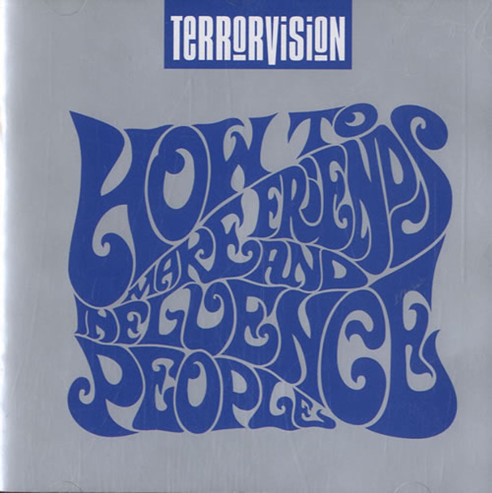 Terrorvision How to Make Friends And Influence People UK CD album (CDLP) VEGASCDX2