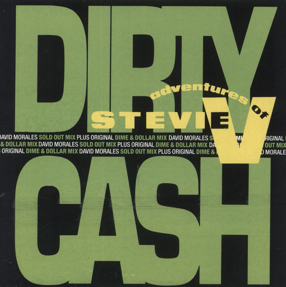 The Adventures Of Stevie V Dirty Cash (Money Talks) UK 7" vinyl single (7 inch record / 45) MERR311