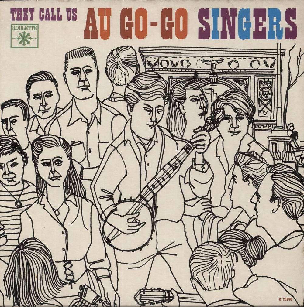 The Au Go-Go Singers They Call Us Au Go-Go Singers US vinyl LP album (LP record) R25280