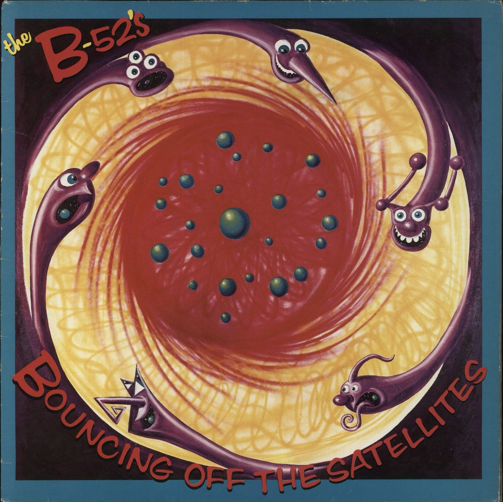 The B-52's Bouncing Off The Satellites UK vinyl LP album (LP record) ILPS9871