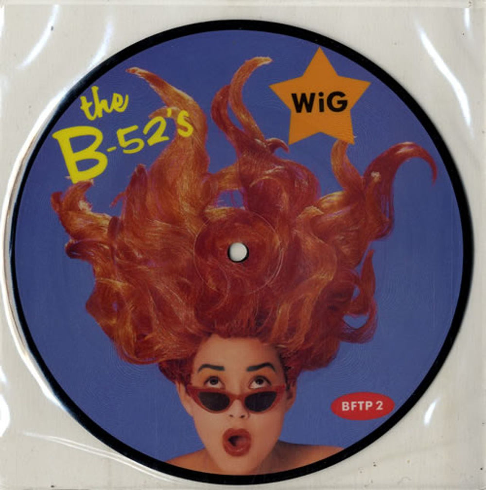 The B-52's Wig UK 7" vinyl picture disc (7 inch picture disc single) BFTP2