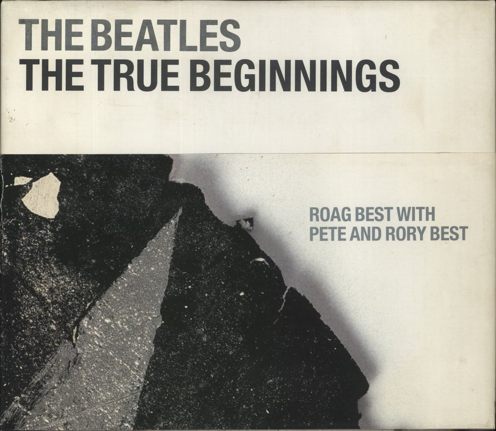 The Beatles The True Beginnings - Autographed UK book 1 901680 66 5