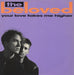 The Beloved Your Love Takes Me Higher UK 12" vinyl single (12 inch record / Maxi-single) YZ357T