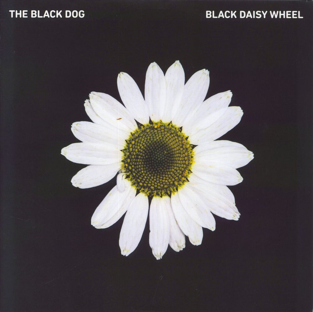 The Black Dog Black Daisy Wheel UK 2-LP vinyl record set (Double LP Album) DUSTV055