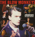 The Blow Monkeys Choices UK vinyl LP album (LP record) PL74191