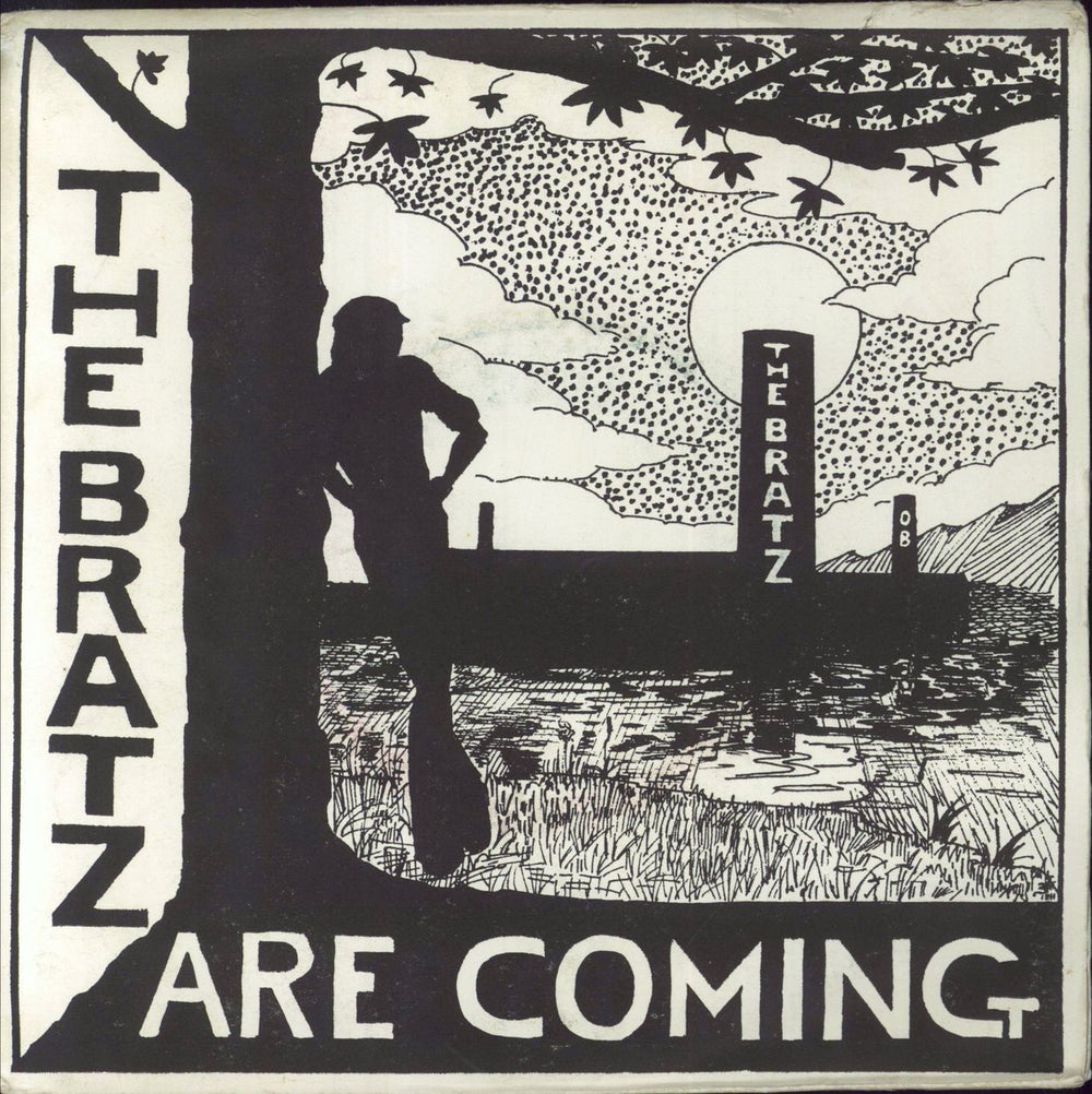 The Bratz The Bratz Are Coming UK 7" vinyl single (7 inch record / 45) AFR1