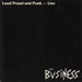 The Business Loud Proud And Punk - Live UK vinyl LP album (LP record) SYNLP6