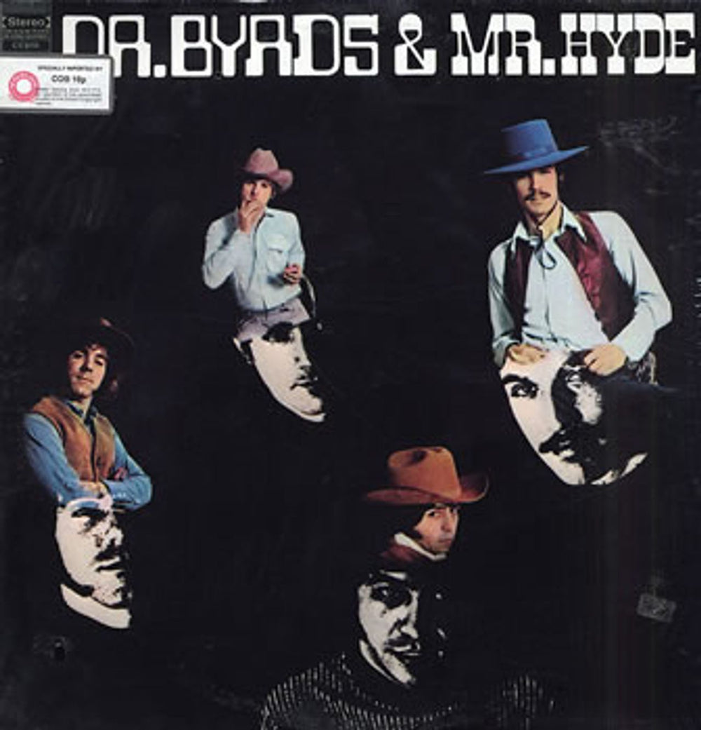 The Byrds Dr Byrds & Mr Hyde - export US vinyl LP album (LP record) CS9755