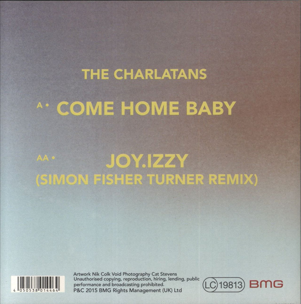 The Charlatans (UK) Come Home Baby UK 7" vinyl single (7 inch record / 45) 4050538014464