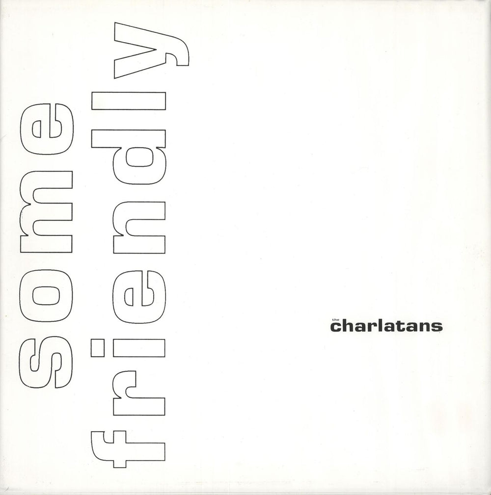 The Charlatans (UK) Some Friendly - PVC Sleeve UK vinyl LP album (LP record) SITU30L