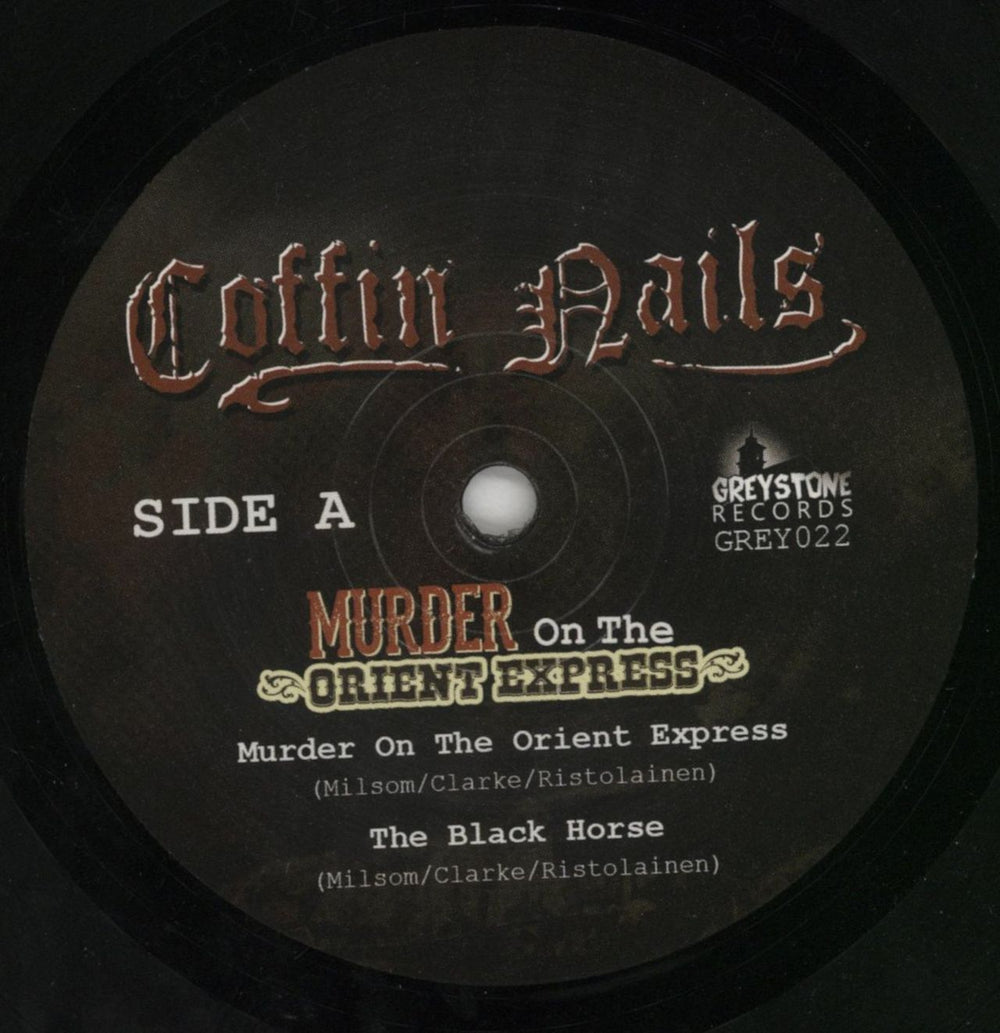 The Coffin Nails Murder On The Orient Express UK 7" vinyl single (7 inch record / 45) 75K07MU851543