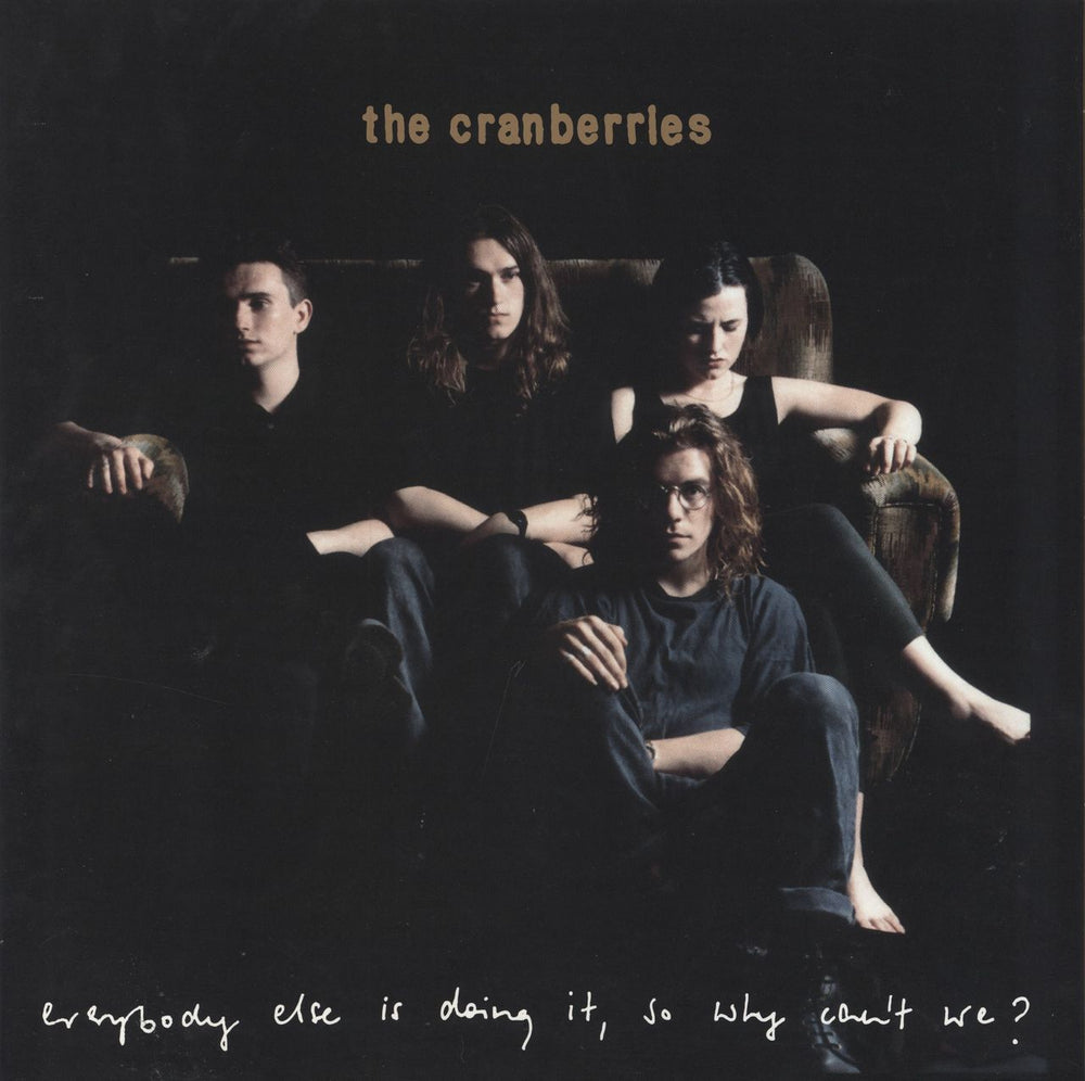 The Cranberries Everybody Else Is Doing It, So Why Can't We? - 180gm UK vinyl LP album (LP record) 6750577