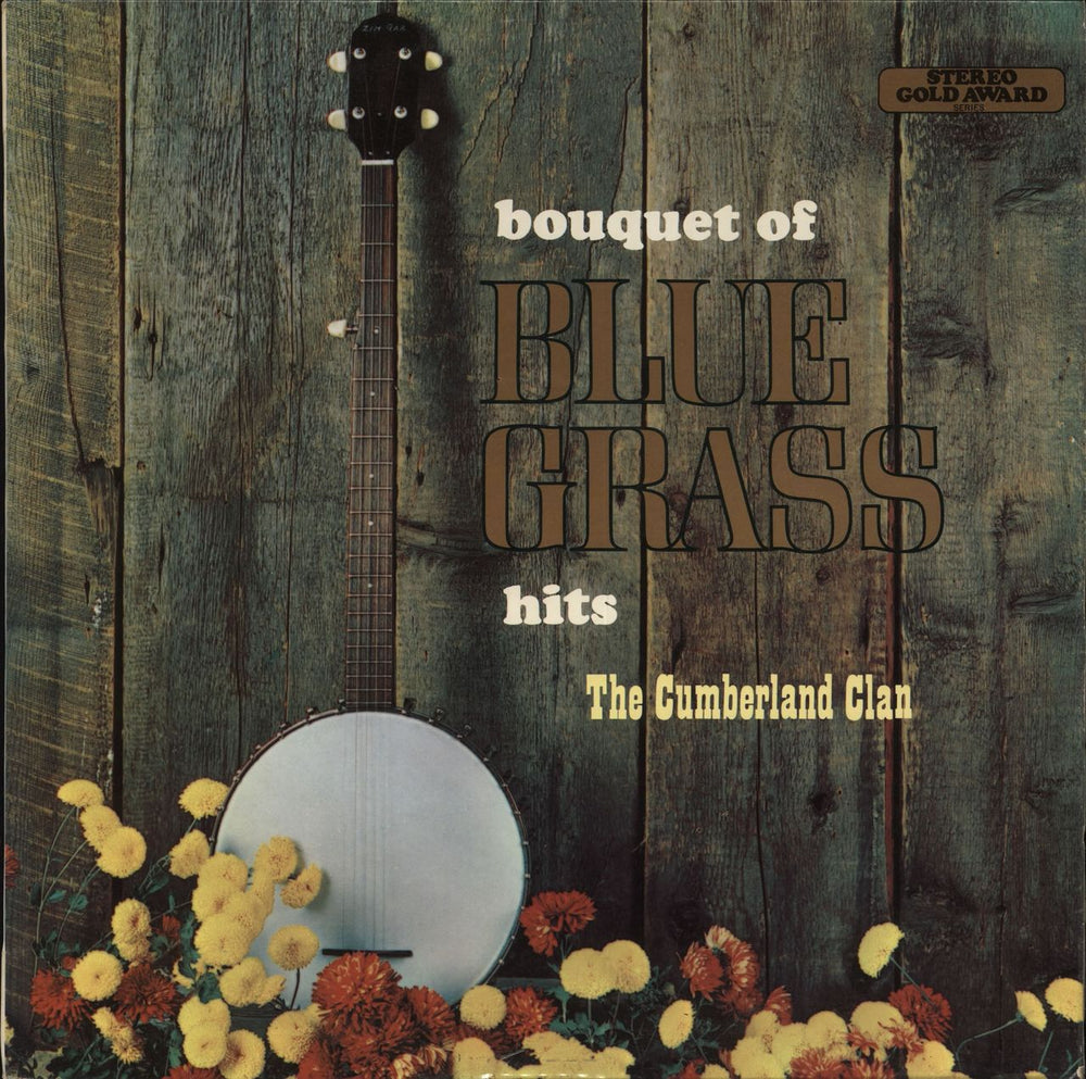 The Cumberland Clan A Bouquet Of Blue Grass Hits UK vinyl LP album (LP record) MER319