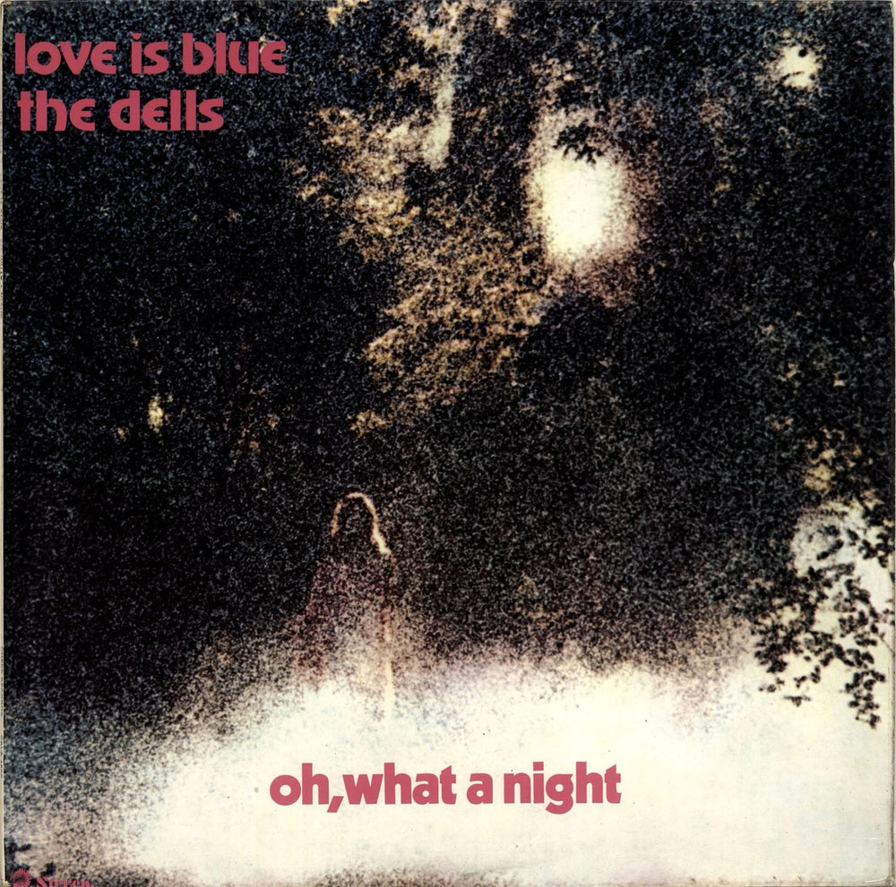 The Dells Love Is Blue/ Oh What A Night UK vinyl LP album (LP record) CRLS4555