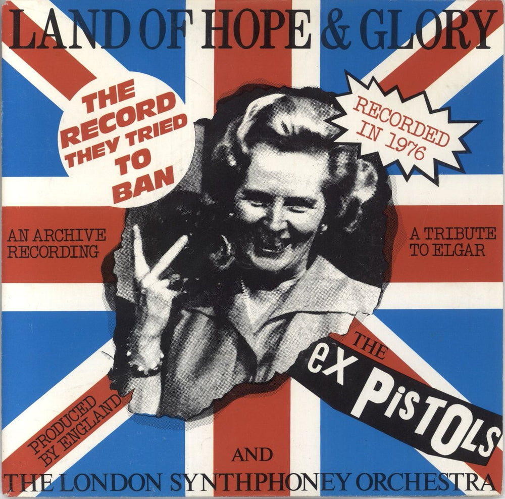 The Ex Pistols Land Of Hope & Glory - EX UK 7" vinyl single (7 inch record / 45) PISTOL76