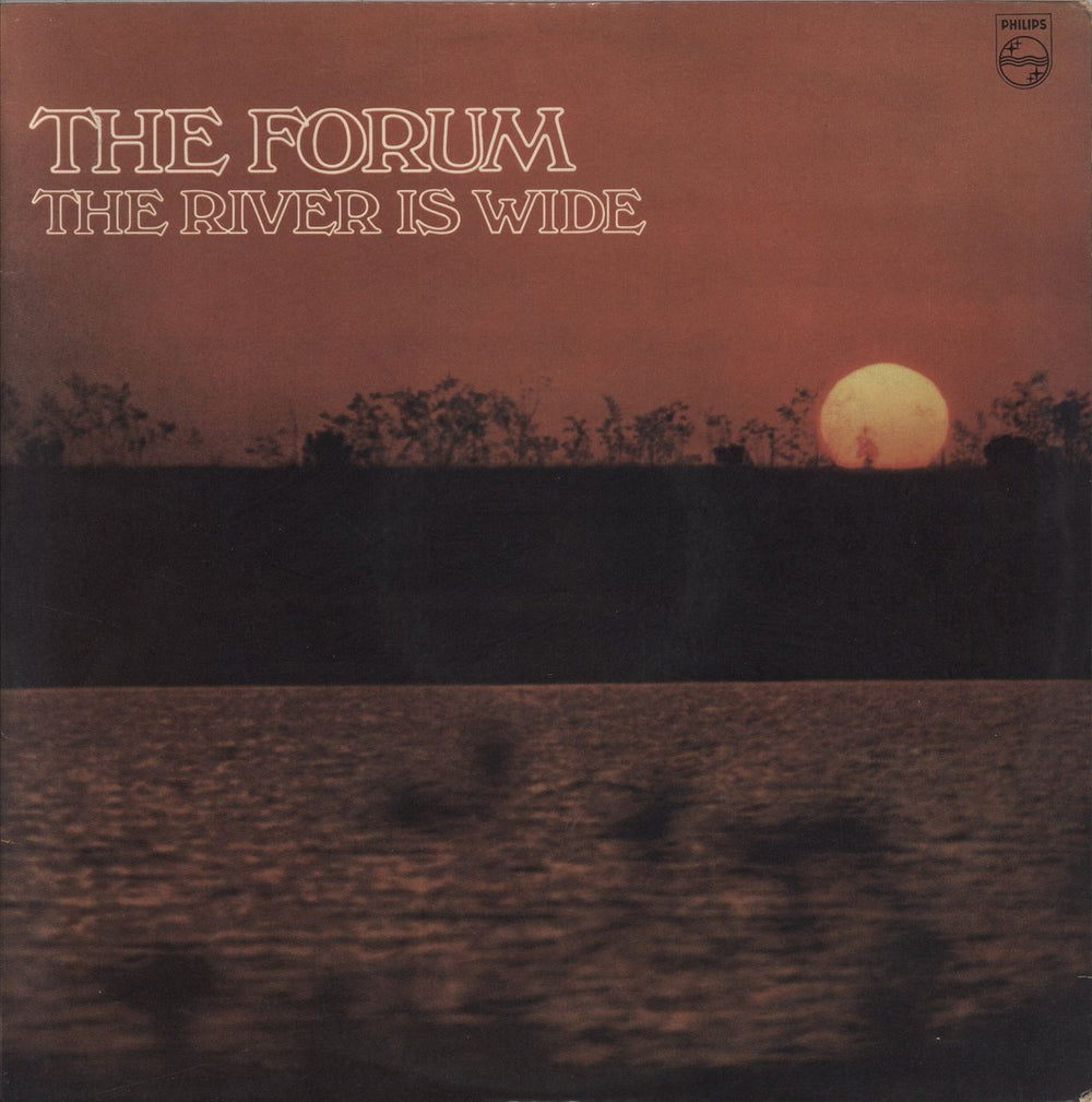 The Forum The River Is Wide Australian vinyl LP album (LP record) PDS284