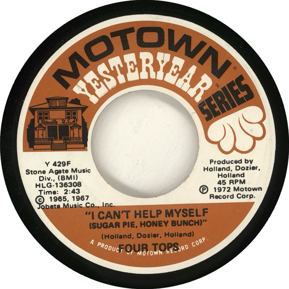 The Four Tops I Can't Help Myself (Sugar Pie, Honey Bunch) US 7" vinyl single (7 inch record / 45) Y429F