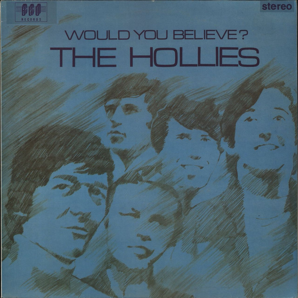 The Hollies Would You Believe? UK vinyl LP album (LP record) BGOLP24