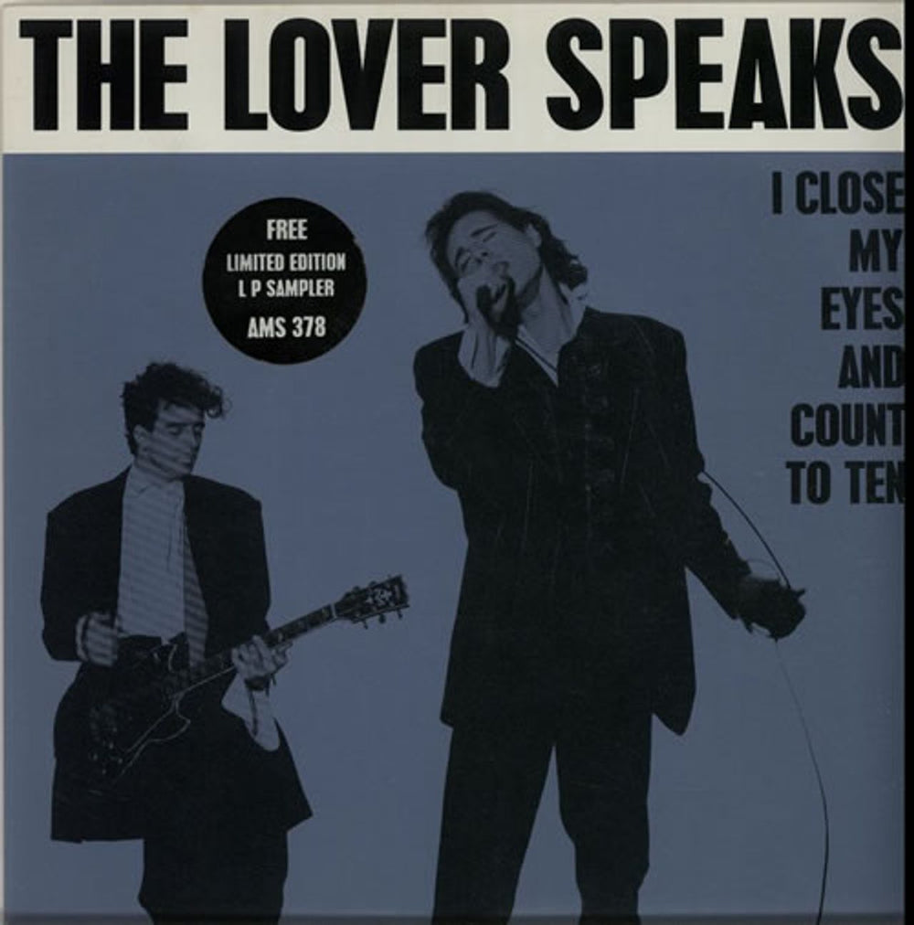 The Lover Speaks I Close My Eyes And Count To Ten UK 7" vinyl single (7 inch record / 45) AMS378