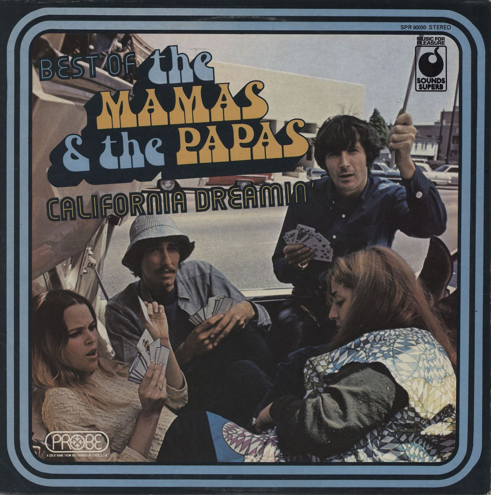 The Mama's And The Papa's California Dreamin': Best Of The Mamas & The Papas UK vinyl LP album (LP record) SPR90050