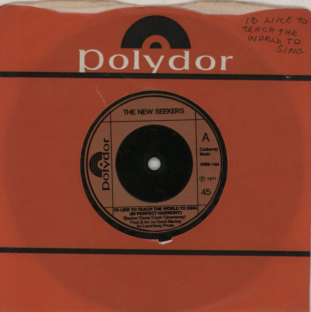 The New Seekers I'd Like To Teach The World To Sing - Inj UK 7" vinyl single (7 inch record / 45) 2058-184