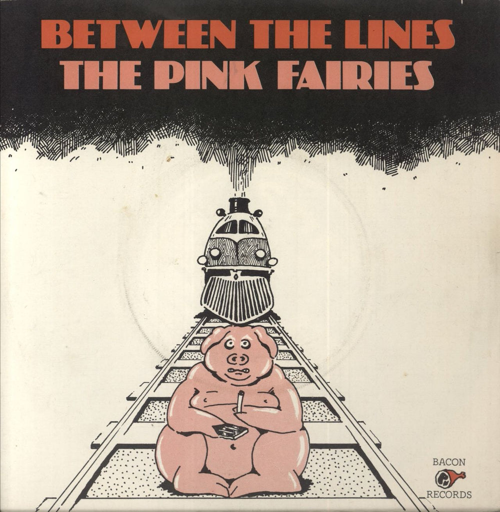 The Pink Fairies Between The Lines - 4-Pr - P/s UK 7" vinyl single (7 inch record / 45) BUY2