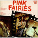 The Pink Fairies Pink Fairies - 2nd UK vinyl LP album (LP record) 2384071