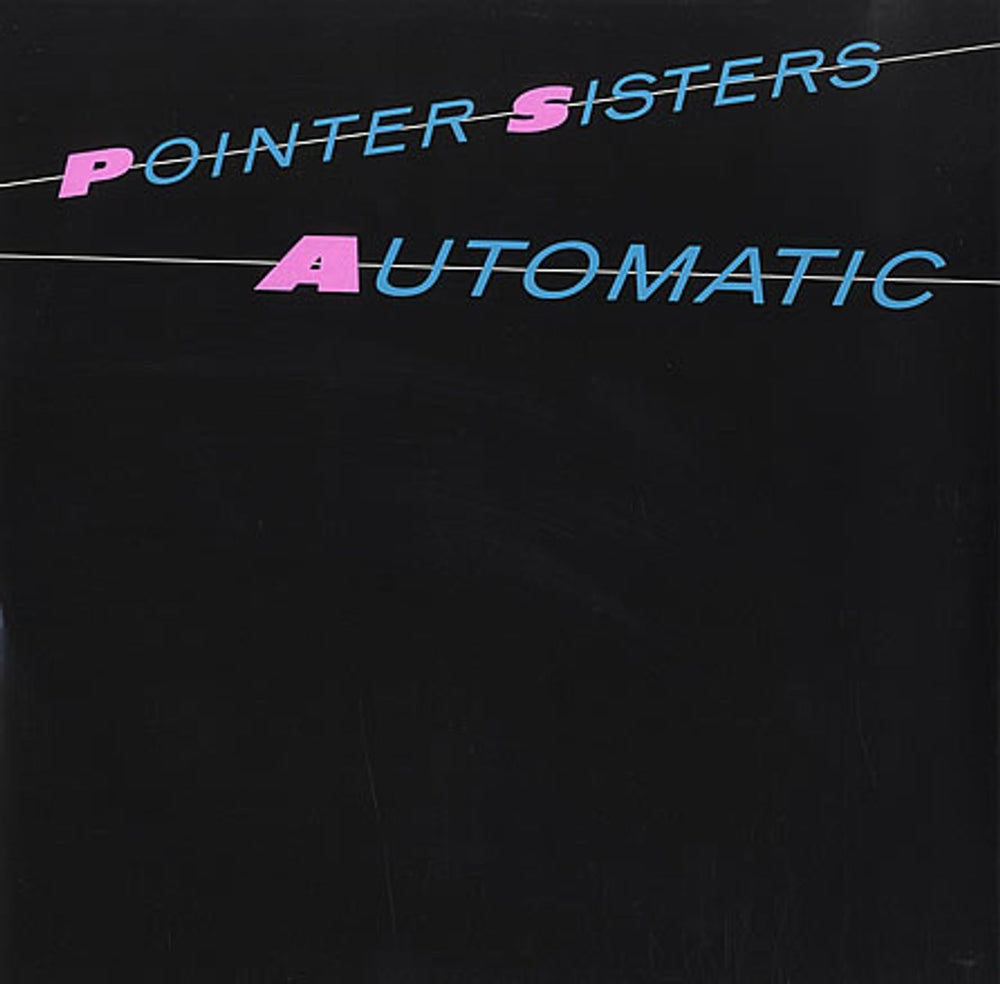 The Pointer Sisters Automatic UK 12" vinyl single (12 inch record / Maxi-single) RPST105