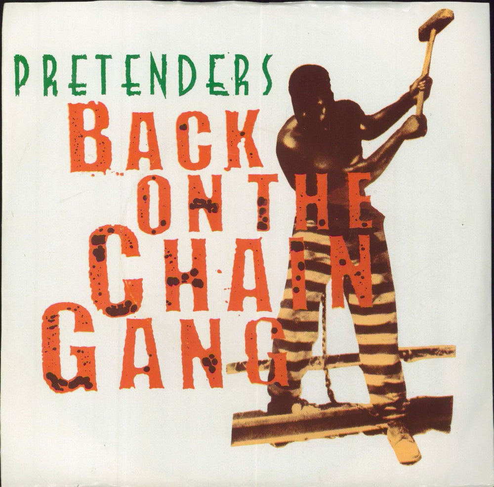 The Pretenders Back On The Chain Gang Portugese 7" vinyl single (7 inch record / 45) 75992-9840-7