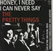 The Pretty Things Honey, I Need [Live] - Black Vinyl UK 7" vinyl single (7 inch record / 45) CRUSTACEAN29