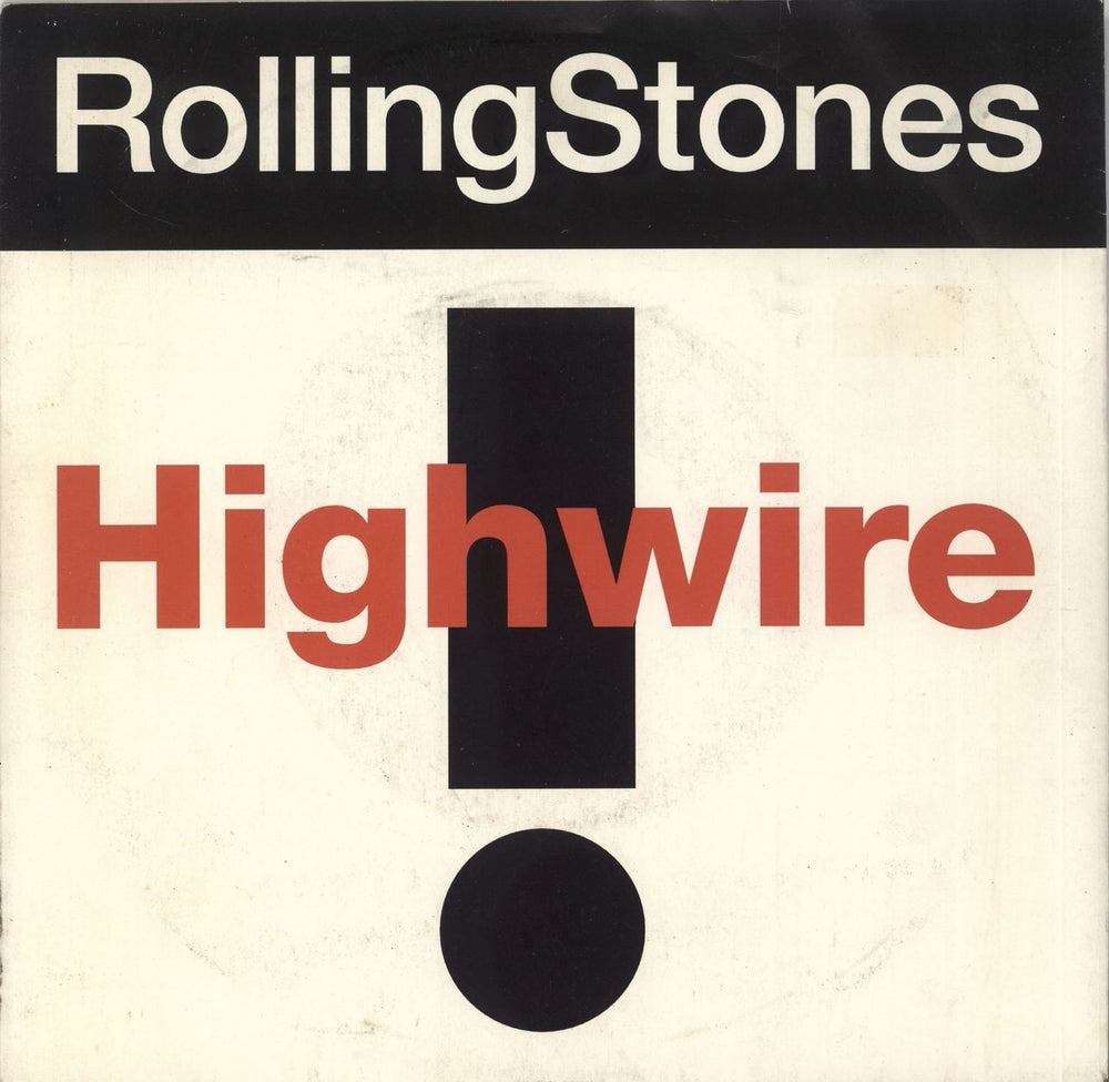 The Rolling Stones Highwire - Wide + Sleeve - EX Dutch 7" vinyl single (7 inch record / 45) 6567567