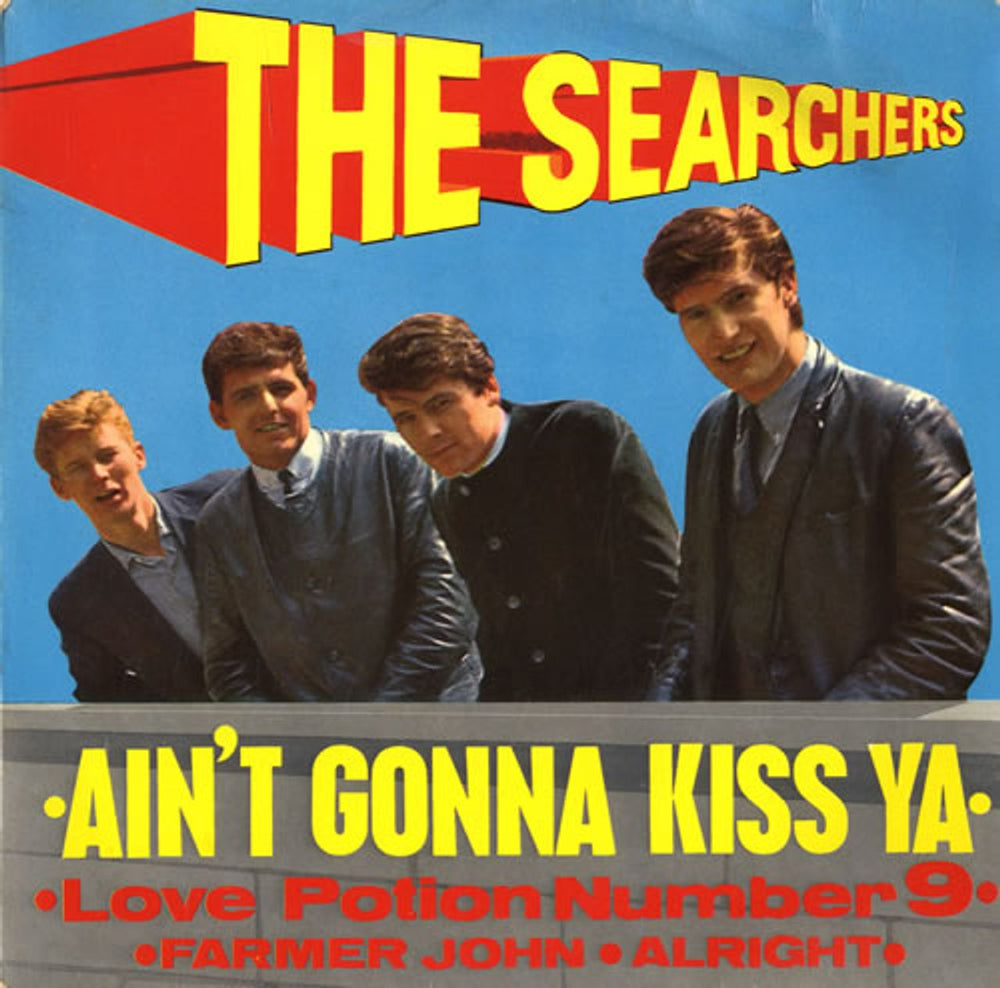 The Searchers Ain't Gonna Kiss Ya EP - 1st - F/L - EX UK 7" vinyl single (7 inch record / 45) NEP24177