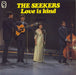 The Seekers Love Is Kind UK vinyl LP album (LP record) ST1018