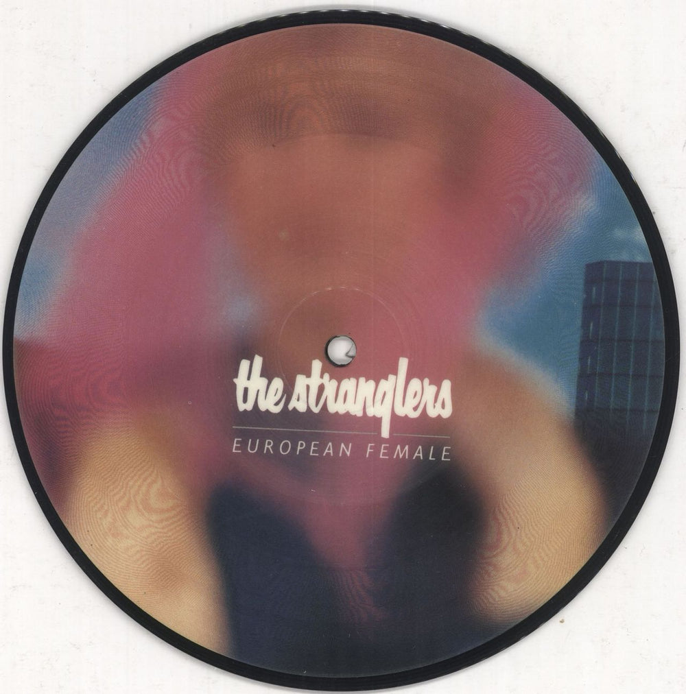 The Stranglers European Female UK 7" vinyl picture disc (7 inch picture disc single) EPCA112893