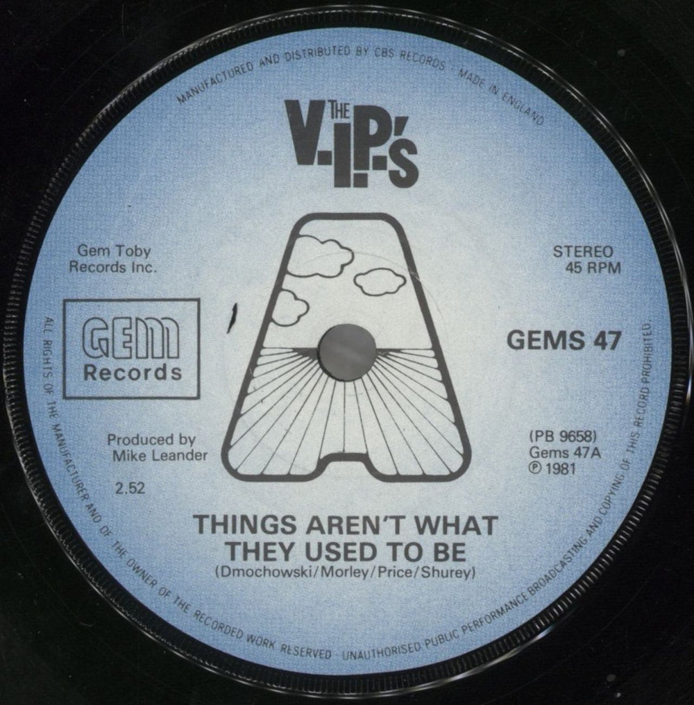 The V.I.P.'s Things Aren't What They Used To Be UK 7" vinyl single (7 inch record / 45) VIP07TH857052