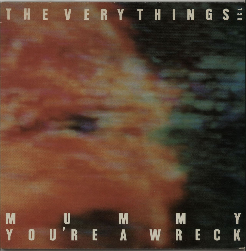 The Very Things Mummy You're A Wreck UK 12" vinyl single (12 inch record / Maxi-single) 12RE9