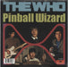 The Who Pinball Wizard - Blue Vinyl - Sealed UK 7" vinyl single (7 inch record / 45) 602577810893