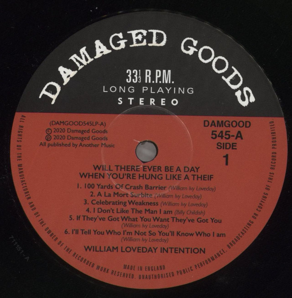 The William Loveday Intention Will There Ever Be A Day That You're Hung Like A Thief UK vinyl LP album (LP record) 8HELPWI858860